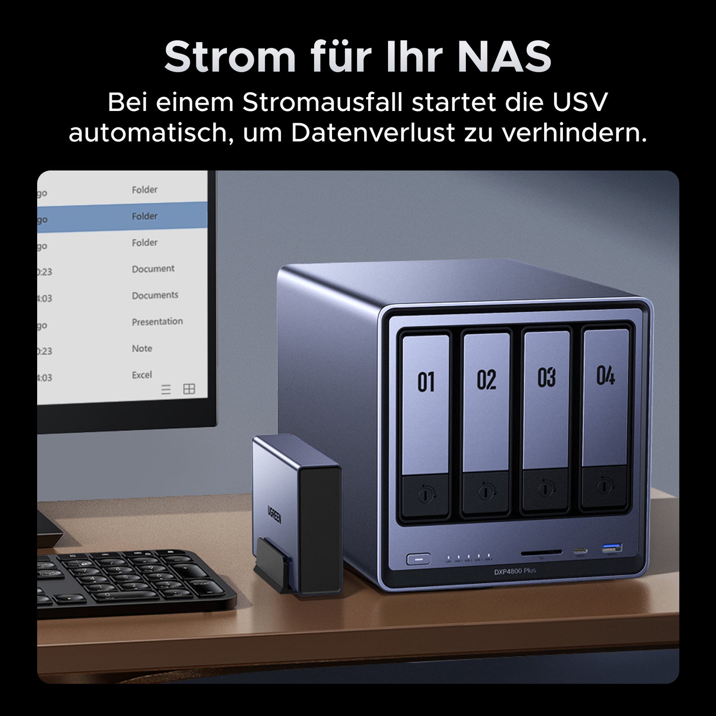 Verwende die UGREEN USV, um deine NAS mit Strom zu versorgen. Bei Stromausfall startet die USV automatisch, um Datenverlust zu verhindern.